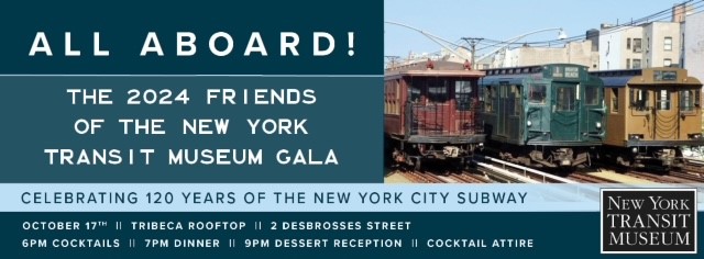 All Aboard! The 2024 Friends of the New York Transit Museum Gala
